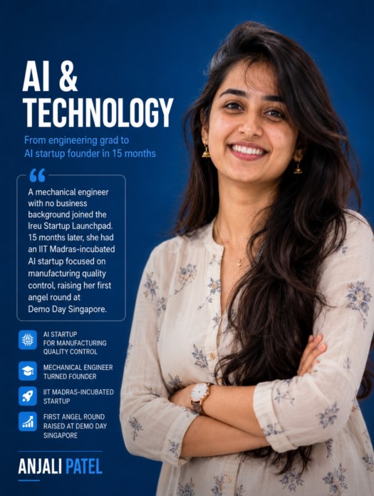 Anjali Patel — AI & Technology founder, Ireu Cohort 2024